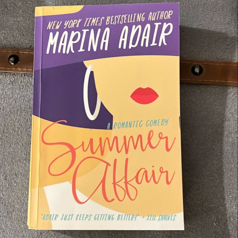 Summer Affair: a Hilarious and Tender Friends to Lovers Romantic Comedy