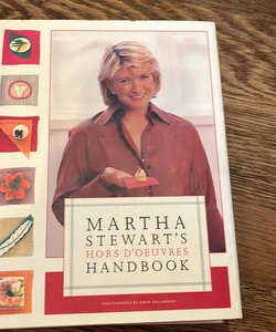 Martha Stewart's Hors d'Oeuvres Handbook