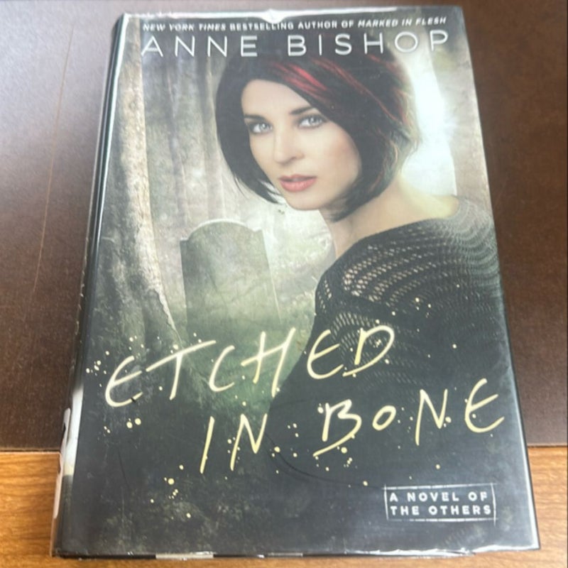 Etched in Bone