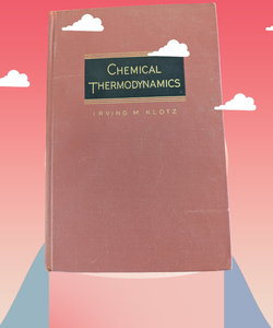 Chemical Thermodynamics 