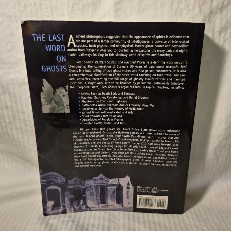 Real Ghosts, Restless Spirits, and Haunted Places
