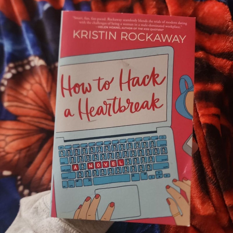 How to Hack a Heartbreak