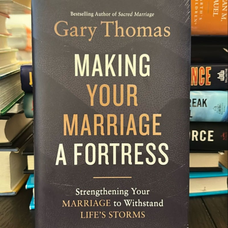 Making Your Marriage a Fortress