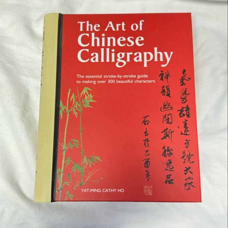 The Art of Chinese Calligraphy