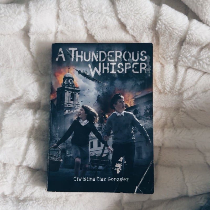 A Thunderous Whisper