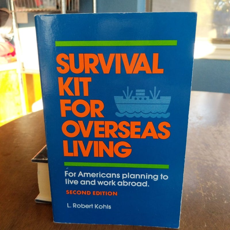 Survival Kit for Overseas Living