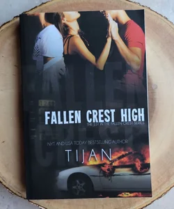 *SIGNED* Fallen Crest High