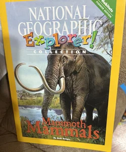 National Geographic Explorer. Mammoth Mammals
