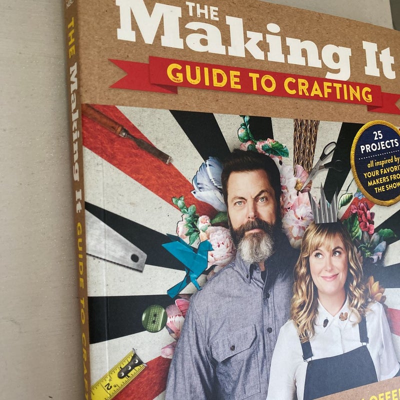 The Making It Guide to Crafting