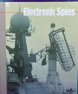 Electronic spies