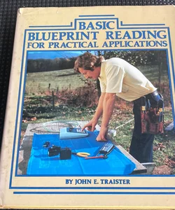Basic Blueprint Reading for Practical Applications