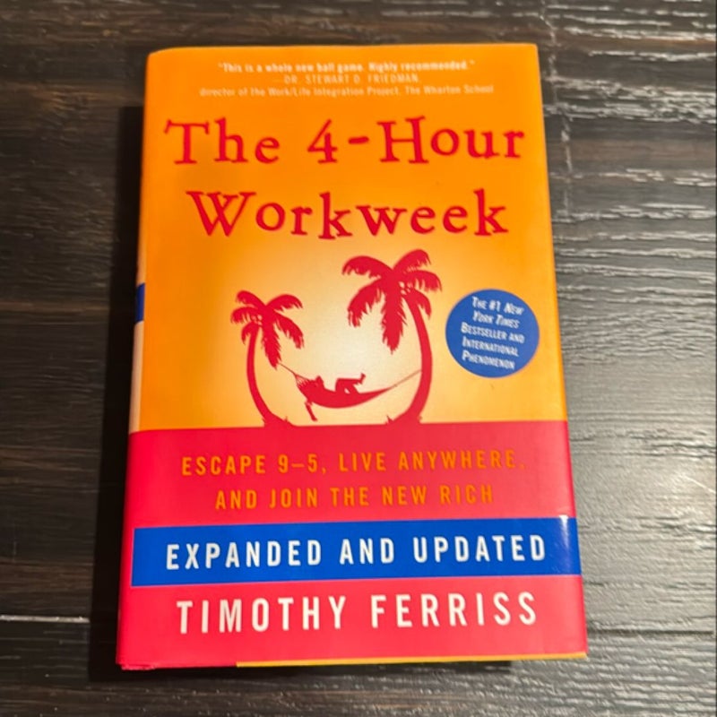 The 4-Hour Workweek, Expanded and Updated