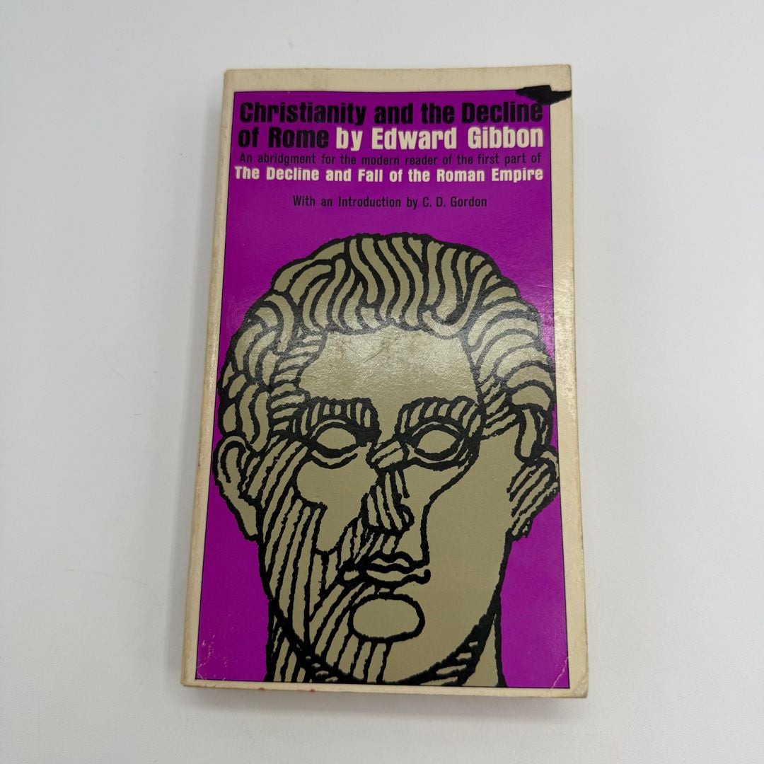 Christianity and the Decline of Rome