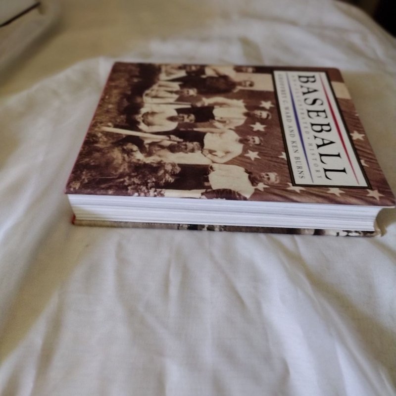 Baseball: An Illustrated History By Geoffrey C. Ward & Ken Burns - Very Good Hardcover, 1994