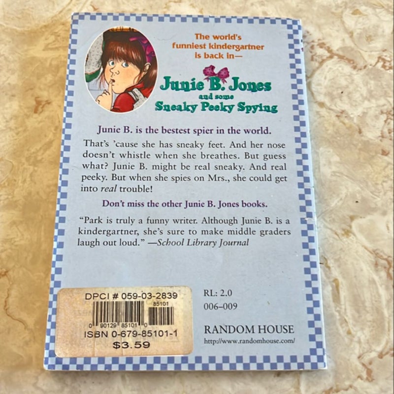 Junie B. Jones #4: Junie B. Jones and Some Sneaky Peeky Spying