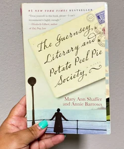 The Guernsey Literary and Potato Peel Pie Society