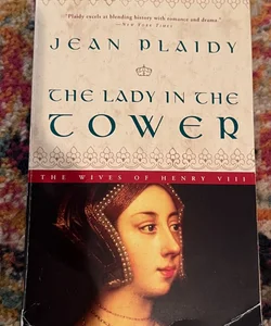 The Lady in the Tower by Plaidy, Jean Hardback Book Trade PB