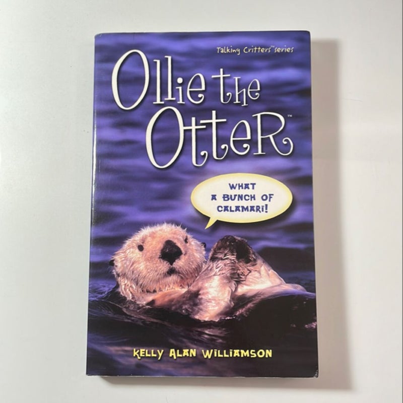 SIGNED Ollie the Otter by Kelly Alan Williamson
