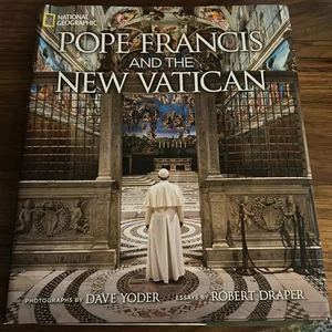 Pope Francis and the New Vatican