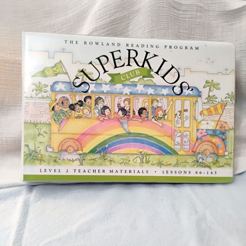 Superkids Club Kindergarten Semester 2 Teacher Materials INCOMPLETE