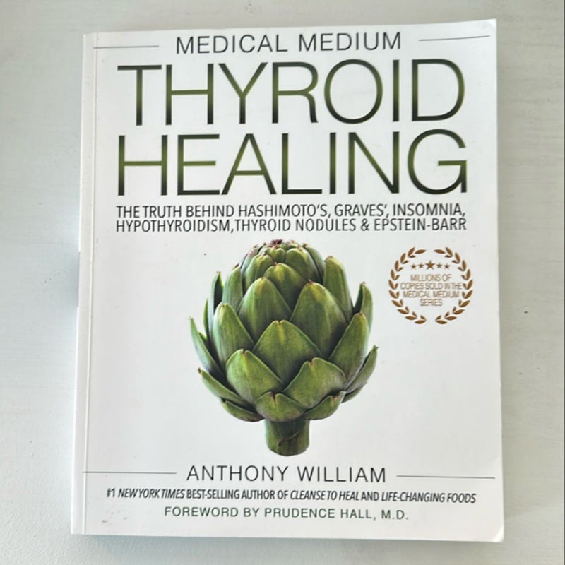 Medical Medium Thyroid Healing