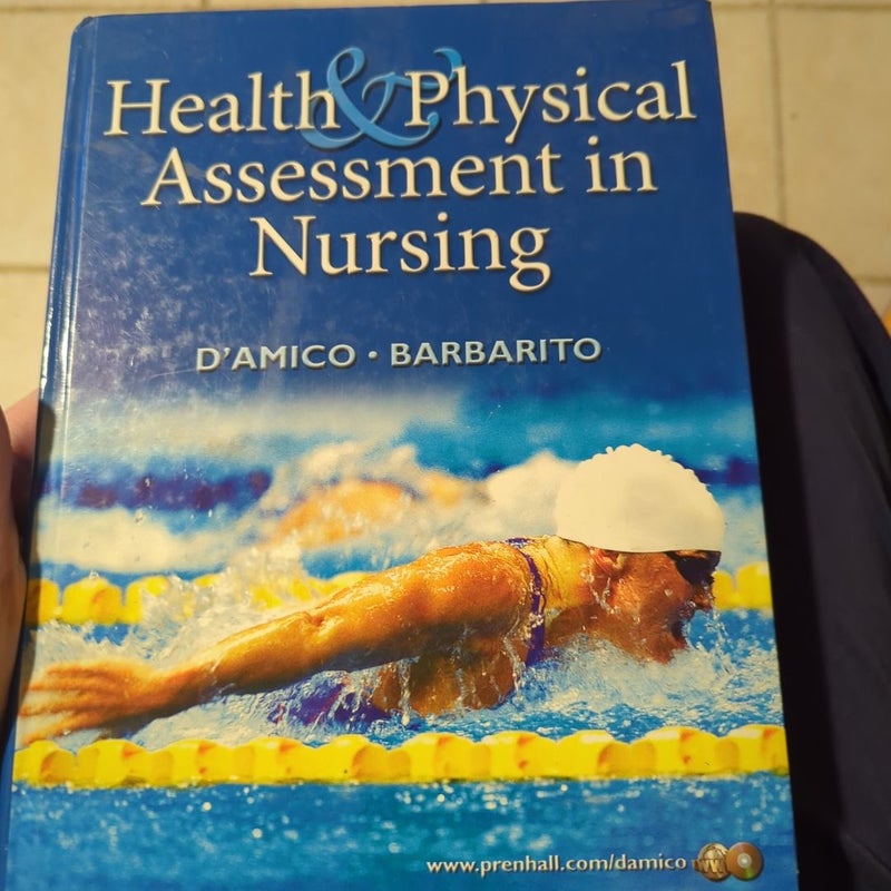 Health and Physical Assessment in Nursing