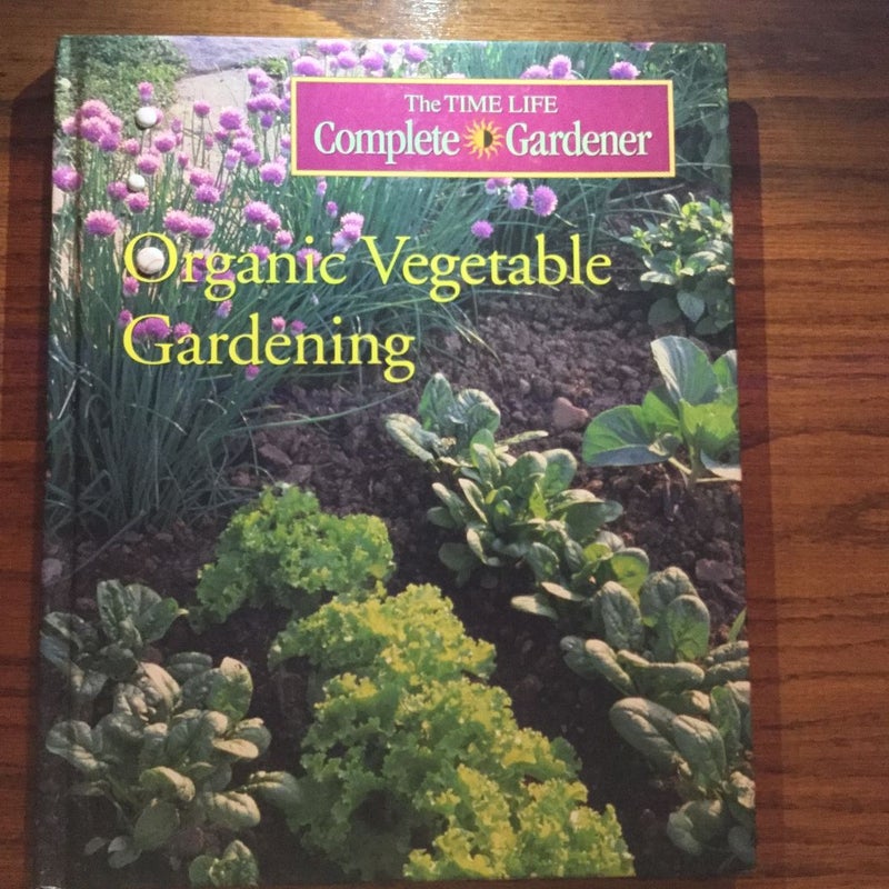 Organic Vegetable Gardening