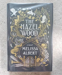 The Hazel Wood (1st Edition, 2018)