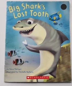 Big Shark's Lost Tooth