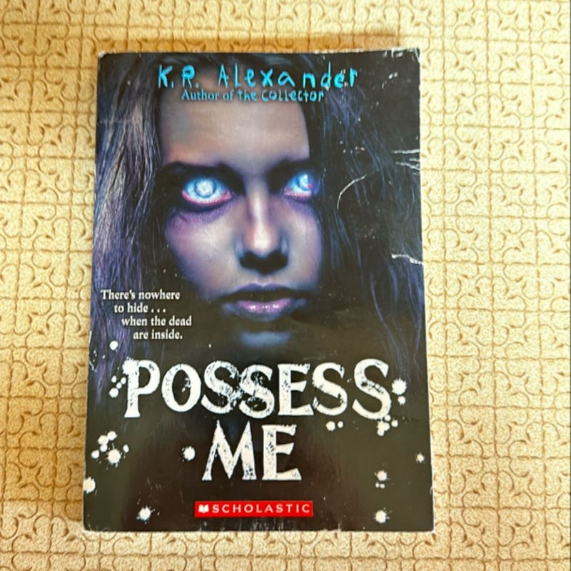 Possess Me (Unabridged Edition)