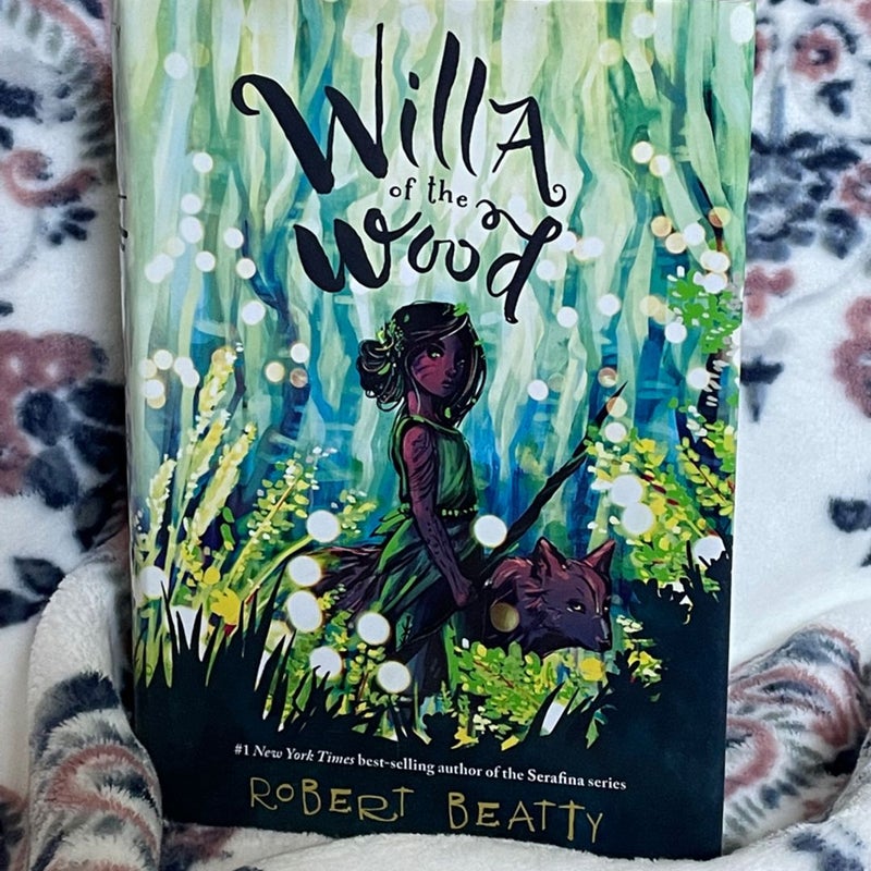 Willa of the Wood (Willa of the Wood, Book 1)