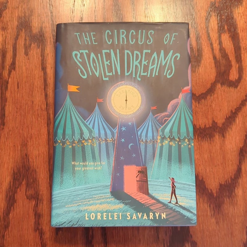 The Circus of Stolen Dreams