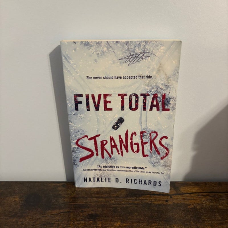 Five Total Strangers