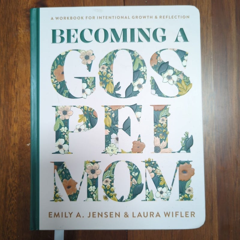 Becoming a Gospel Mom