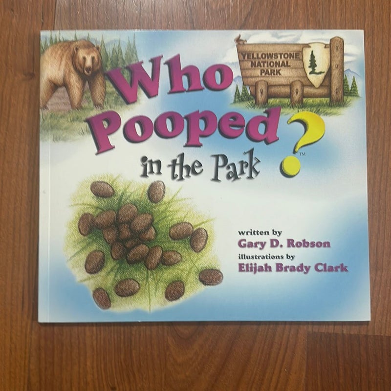 Who Pooped in the Park?