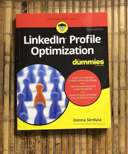 LinkedIn Profile Optimization for Dummies