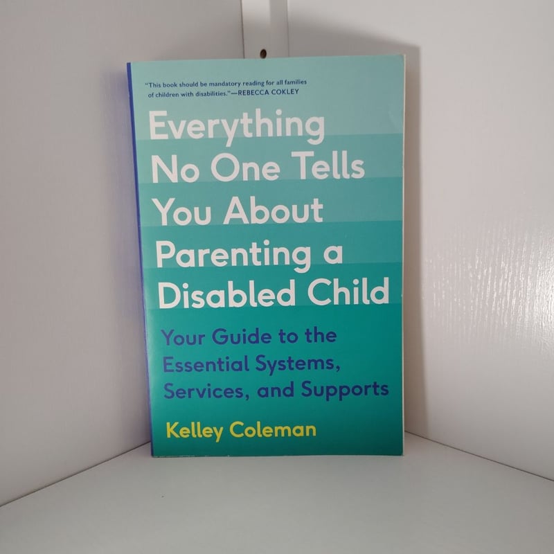 Everything No One Tells You about Parenting a Disabled Child