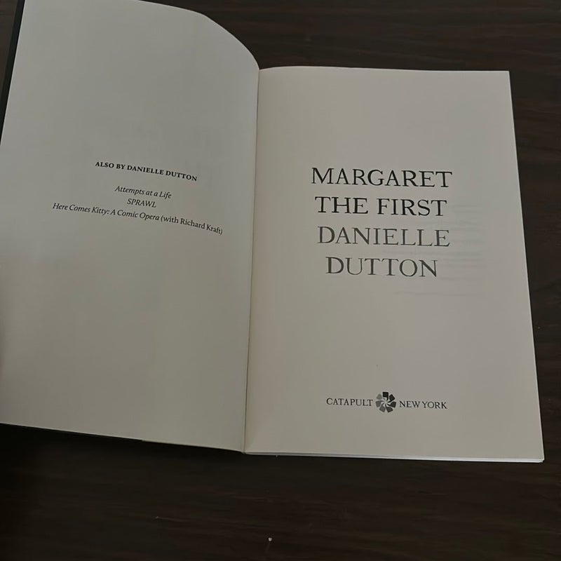 Margaret the First