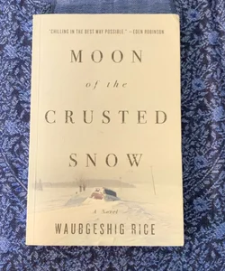 Moon of the Crusted Snow