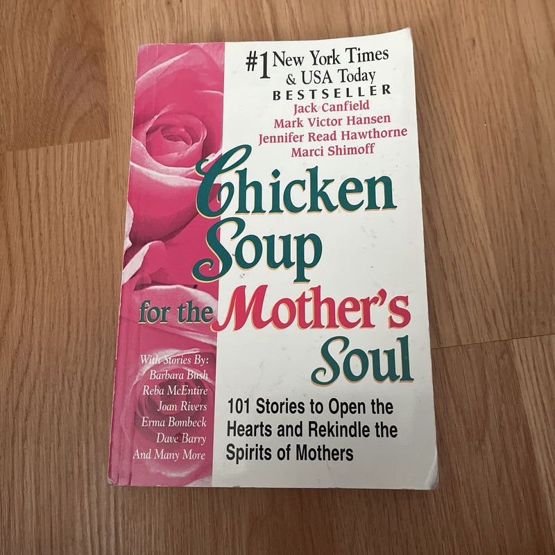 Chicken Soup for the Mother's Soul