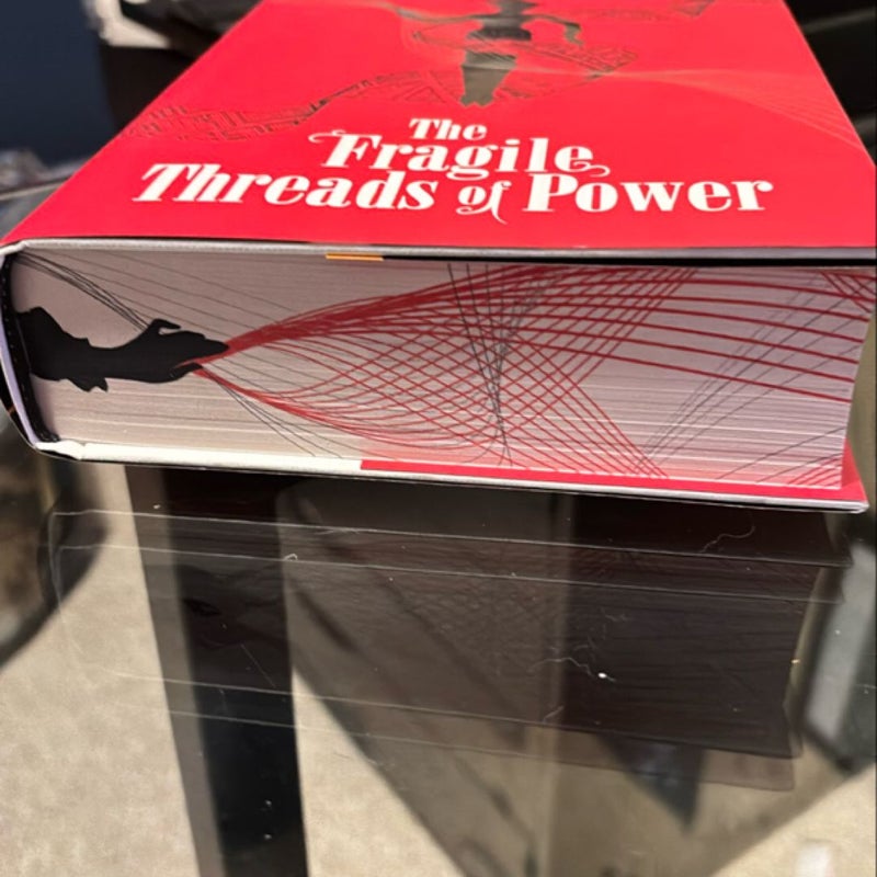 The Fragile Threads of Power (Signed Illumicrate)