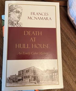 Death at Hull House