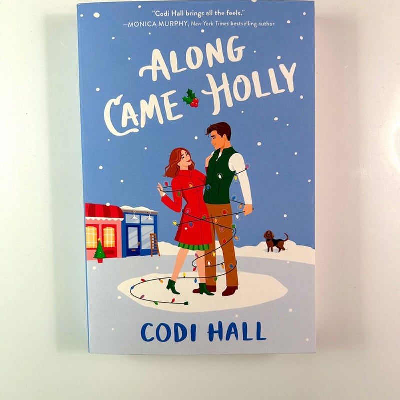 Along Came Holly