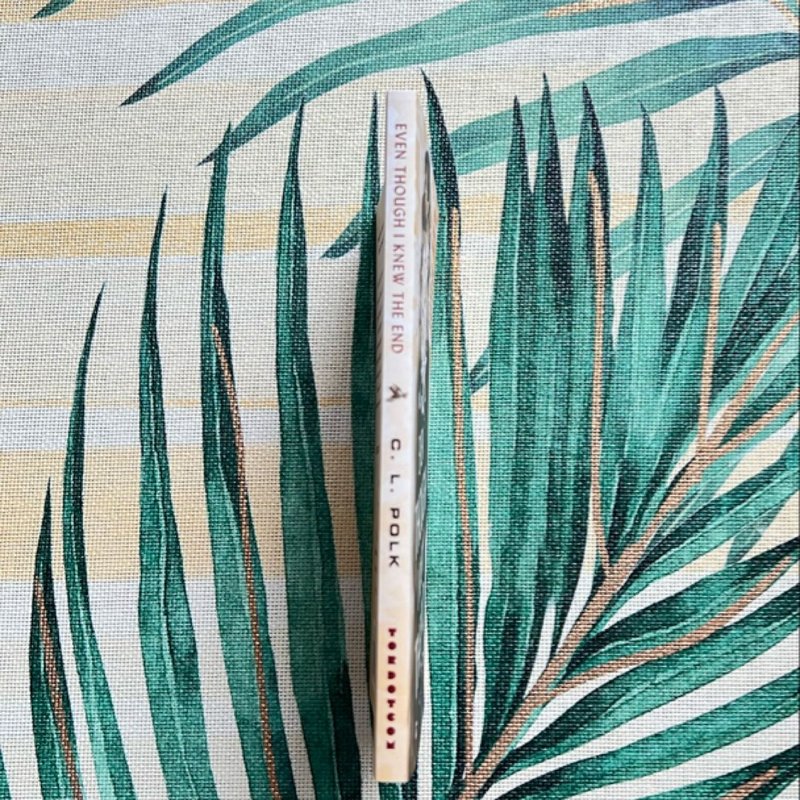 Even Though I Knew the End