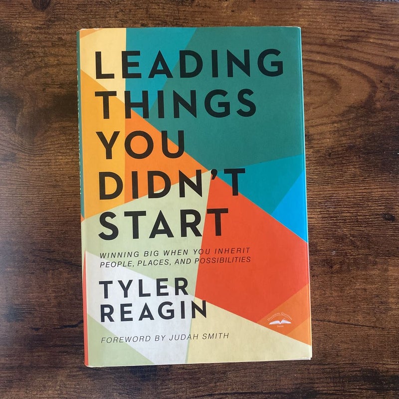 Leading Things You Didn't Start