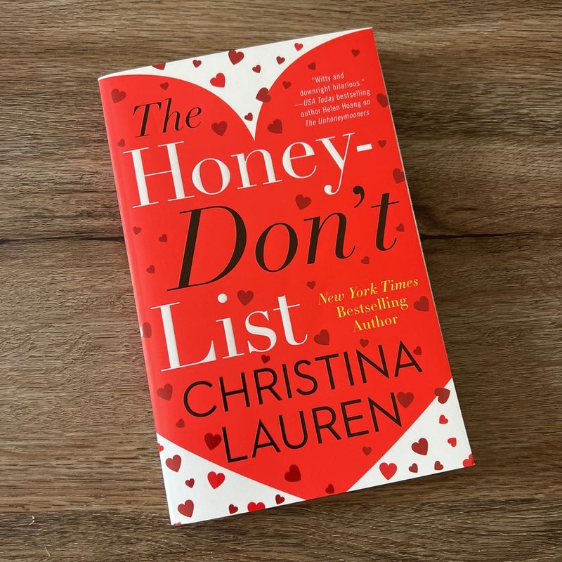 The Honey-Don't List