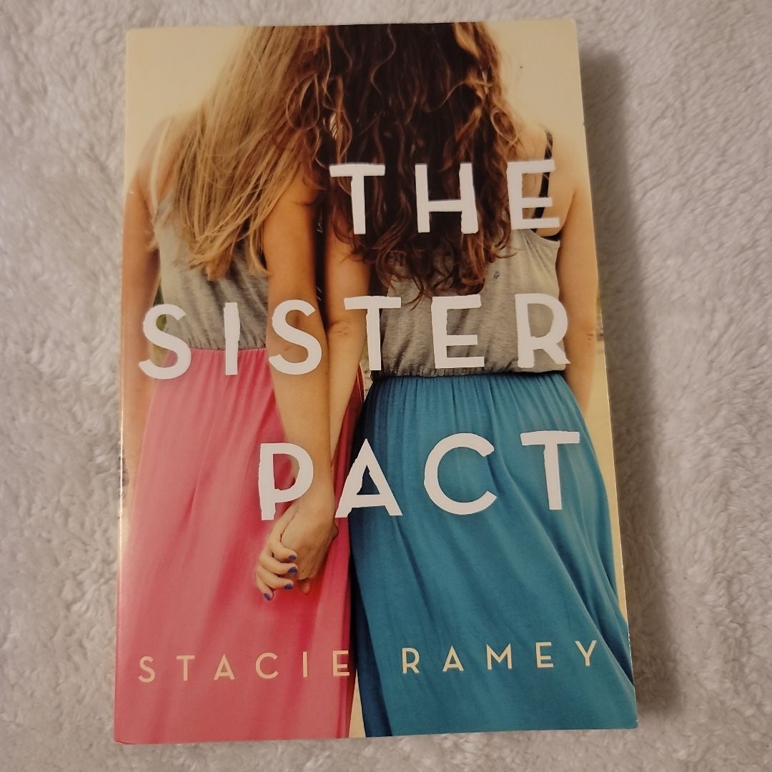 The Sister Pact