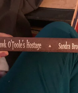 Hawk O'Toole's Hostage