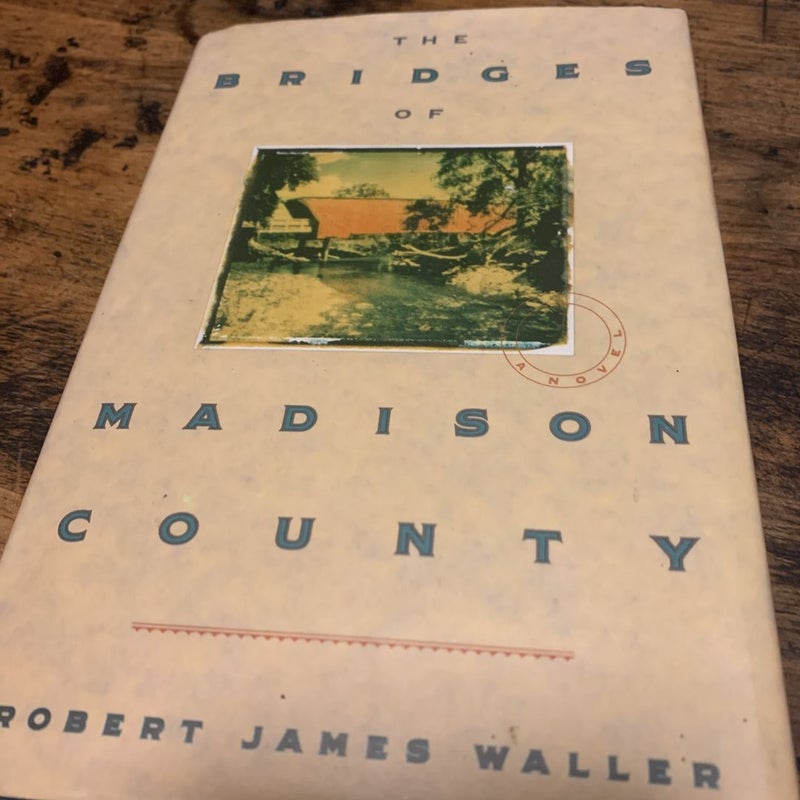 The Bridges of Madison County