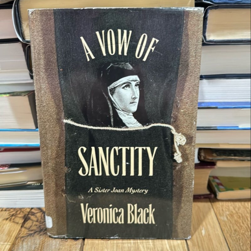 A Vow of Sanctity